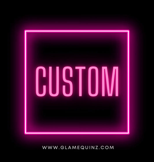 Custom Glamequinz